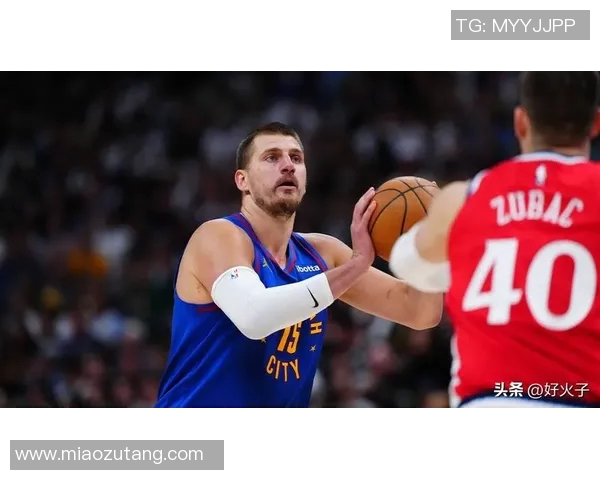 约基奇再创历史三双纪录掘金成功锁定西部第一荣耀
